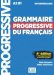 Grammaire Progressive du Fran&ccedil;ais - Niveau Interm&eacute;diaire